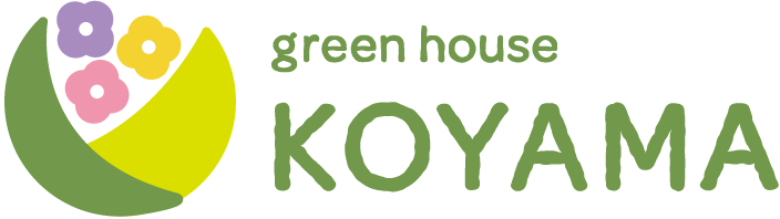 green house KOYAMA